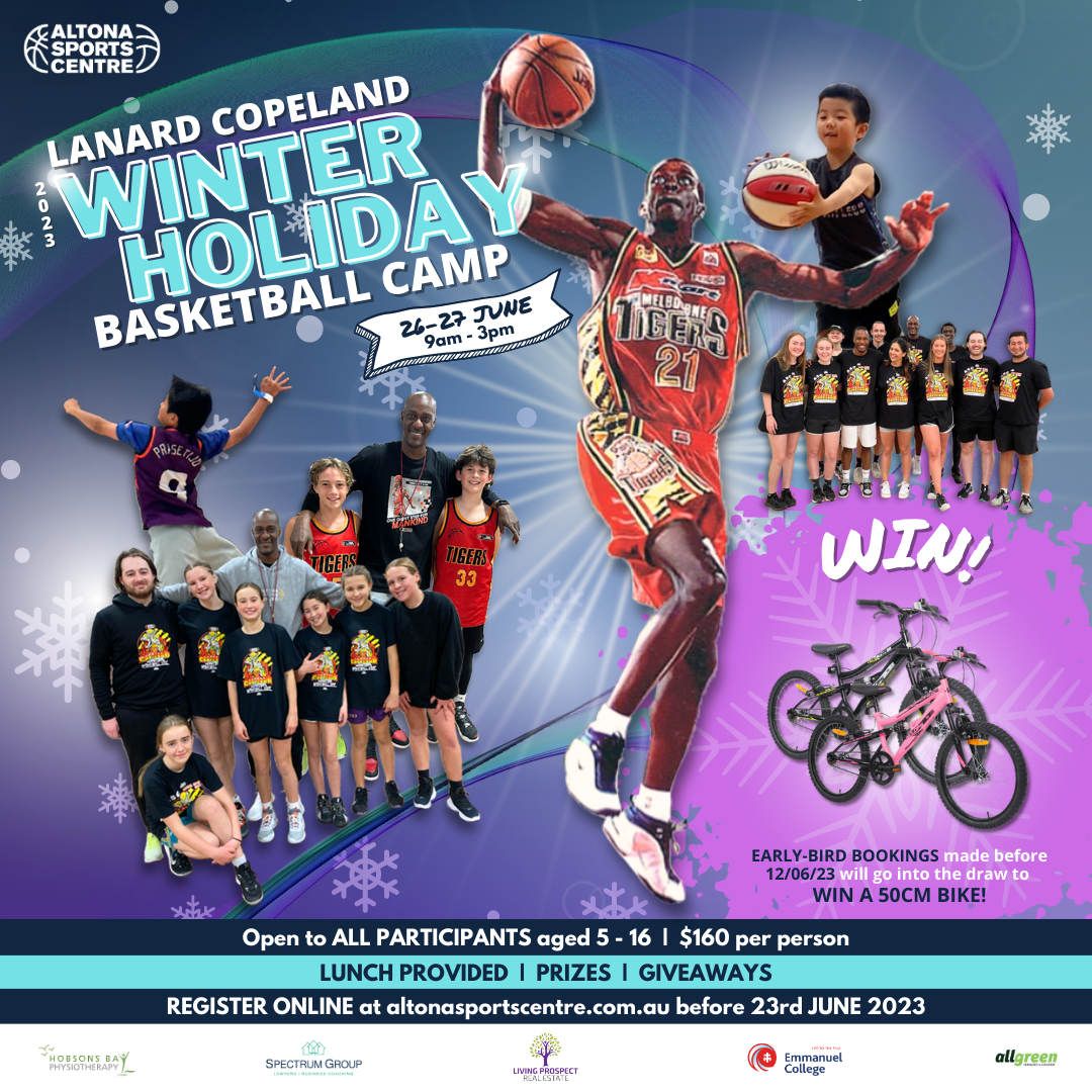 Altona Sports Centre Winter Basketball Camp with Lanard Copeland Visit